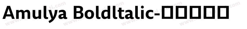 Amulya Boldltalic字体转换